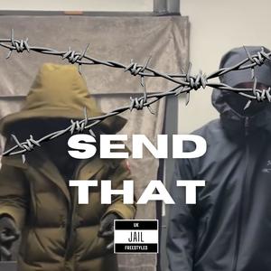 Send That (feat. Froggz & Scouserlino) (Explicit)