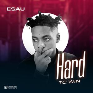 Hard to win (Explicit)