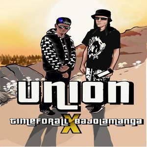 Union (feat. Bajolamanga)