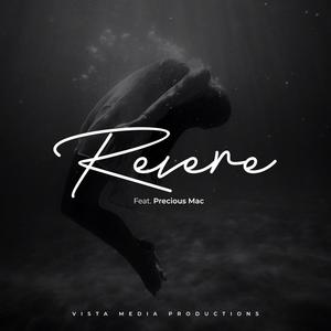 Revere (A Worship Medley) (feat. Precious Mac)