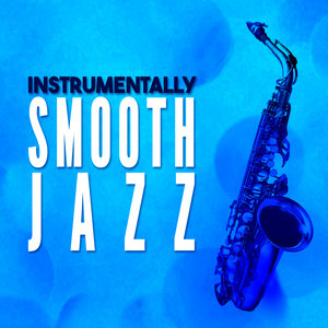 Instrumentally Smooth Jazz