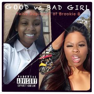 Good Vs. Bad Girl (Explicit)