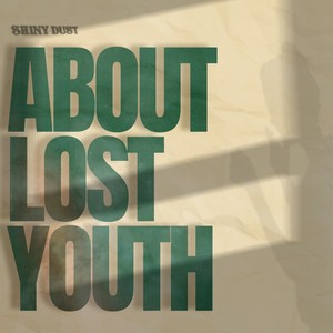 About lost youth