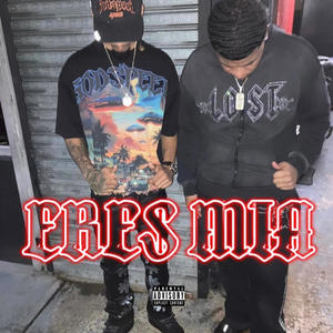 Eres mia (feat. Jerek) (Explicit)