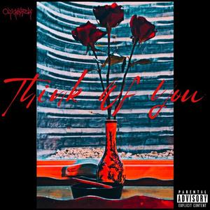 Think Of You (feat. Jay Eye, JMST & Cognac) [Explicit]