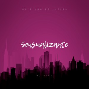 Sensualizante (Explicit)