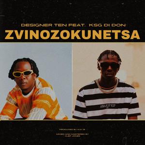 Zvinozokunetsa (feat. KSG Di Don)