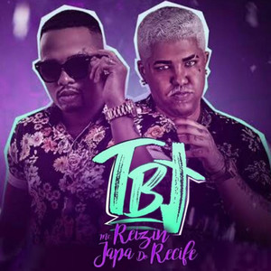 TBT(feat. MC Reizin)