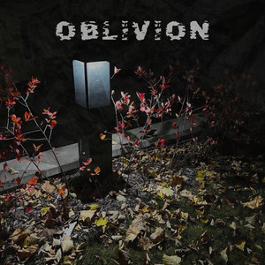 OBLIVION (Explicit)