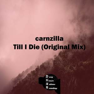 Till I Die (Original Mix)