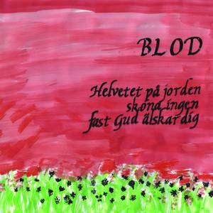 Blod - Sjöar Och Berg Vatten Och Hav