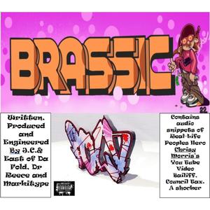 Brassic (Explicit)