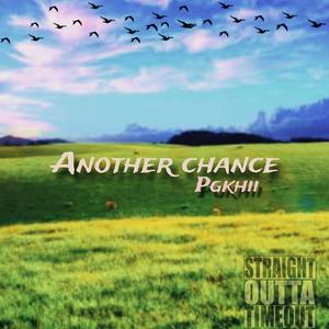 Another chance (Explicit)