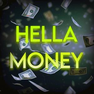 Hella Money (Explicit)