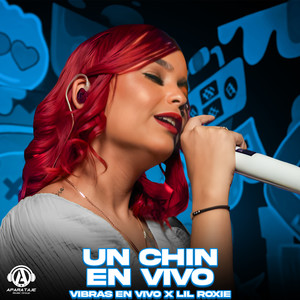 UN CHIN (En Vivo)