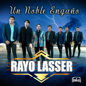 Rayo Lasser - Un Noble Engaño