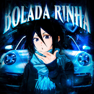 BOLADA RINHA (Edit Version)