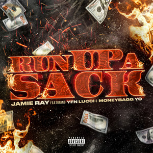 Run up a Sack (Explicit)