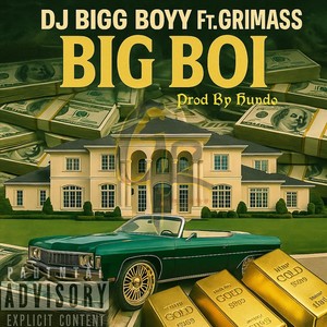 Big Boi [feat. Grimass] (Radio Edit)