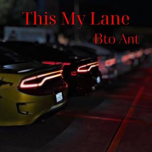In My Lane (Explicit)