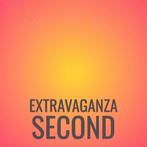 Extravaganza Second