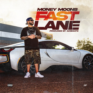 Fast Lane (Explicit)