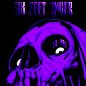 SIX FEET UNDER (Explicit)