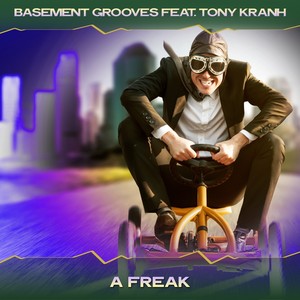 A Freak (6th Floor Mix, 24 Bit Remastered)