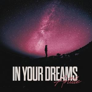 In Your Dreams (Explicit)