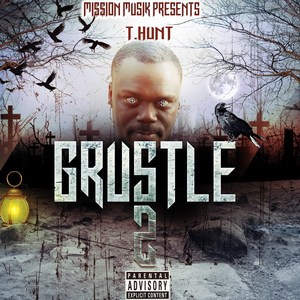 Grustle 2 (Explicit)