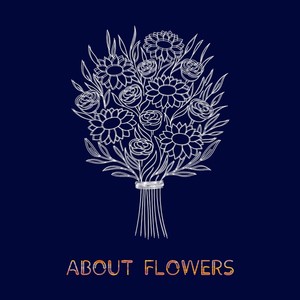 About Flowers