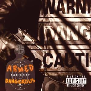 Armed And Dangerous (feat. The Game) [Explicit]