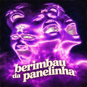 Berimbau Da Panelinha (Explicit)