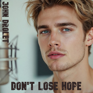Don't Lose Hope