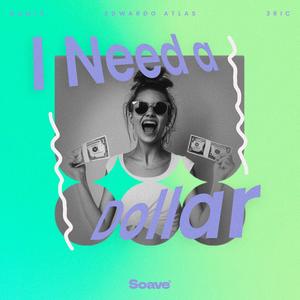Namté - I Need A Dollar