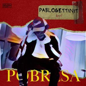 Pobresa (Explicit)