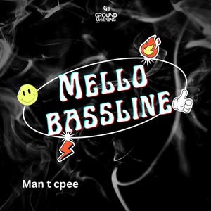 Mello Bassline