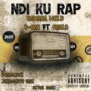 ndi ku rap (feat. DPAC) [Explicit]