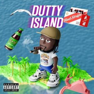 Dutty Island (Explicit)