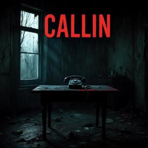 callin (feat. kdfrmmars|Explicit)