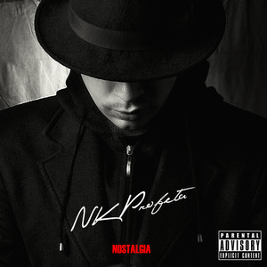 Nostalgia (Explicit)