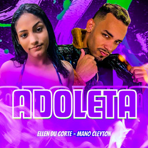 Adoleta (Explicit)