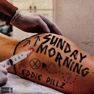 Sunday Morning (Explicit)