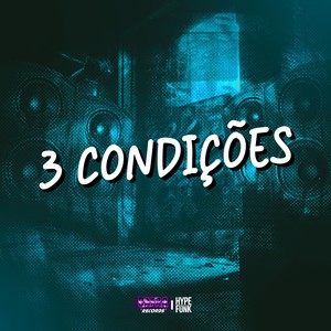 3 CONDIÇÕES (Explicit)