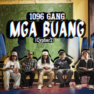 Mga Buang (Cypher2) [Explicit]