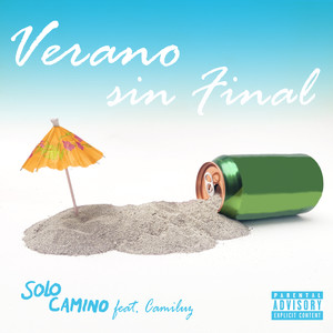 Verano Sin Final (Explicit)