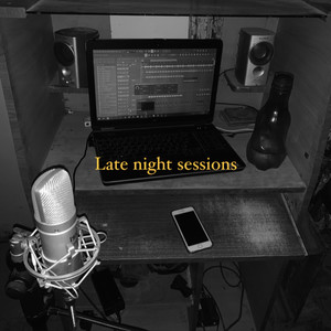 Late night sessions (Explicit)