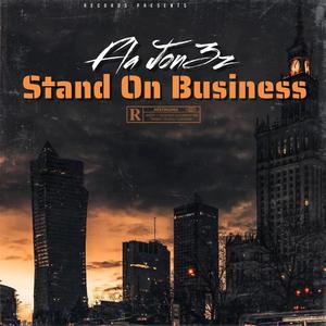 Stand On Business (Preview) [Explicit]