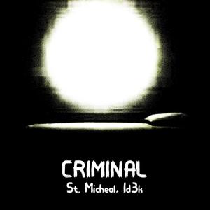 Criminal (Explicit)