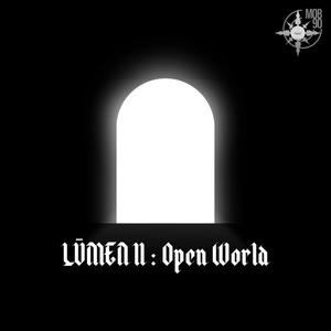 LŪMEN II : Open World (Explicit)